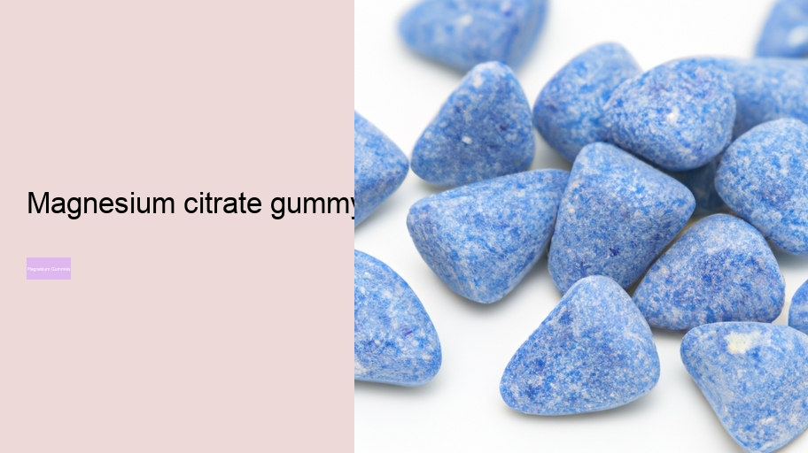 magnesium citrate gummy