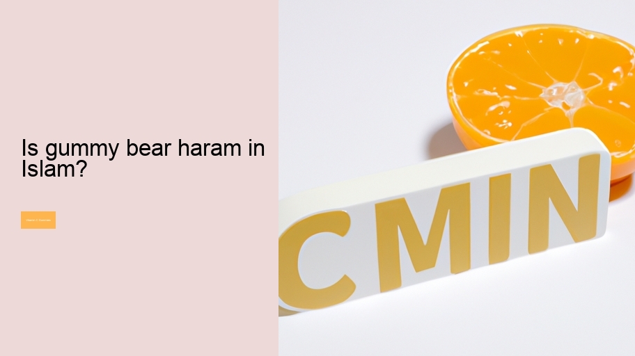 Is gummy bear haram in Islam?