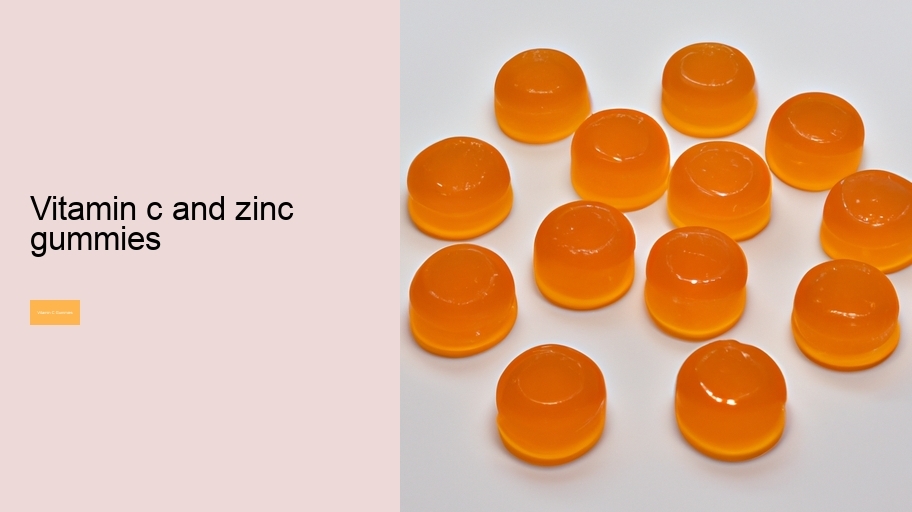 vitamin c and zinc gummies